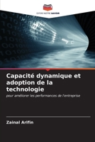 Capacité dynamique et adoption de la technologie 6206986624 Book Cover