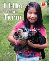 I Like the Farm 0823438481 Book Cover
