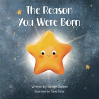 The Reason You Were Born 1915495679 Book Cover