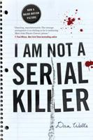 I Am Not A Serial Killer 0765327821 Book Cover