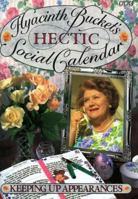 Hyacinth Bucket's Hectic Social Calendar 0563371862 Book Cover