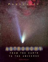 Astronomy: From the Earth to the Universe (Saunders Golden Sunburst Series) 0030243475 Book Cover