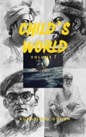 Child's World Volume 1 B0F9FWJ5F6 Book Cover