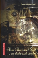 Das Rad der Zeit - es dreht sich weiter 3990510096 Book Cover