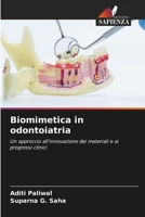 Biomimetica in odontoiatria (Italian Edition) 6630288548 Book Cover