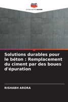 Solutions durables pour le béton: Remplacement du ciment par des boues d'épuration 6207347722 Book Cover