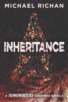 Inheritance: A Downwinders Christmas Novella 1679093800 Book Cover