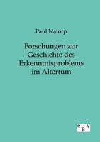 Forschungen Zur Geschichte Des Erkenntnissproblems Im Alterthum 1021646512 Book Cover
