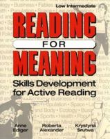 Reading for Meaning: Skills Development for Active Reading 0801300525 Book Cover
