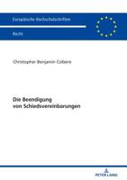 Die Beendigung Von Schiedsvereinbarungen 3631780559 Book Cover