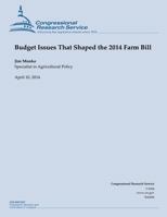 Budget Issues That Shaped the 2014 Farm Bill 1500525219 Book Cover