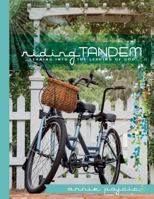 Riding Tandem: Leaning into the Leading of God 0989614158 Book Cover