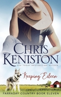 Keeping Eileen 1942561377 Book Cover