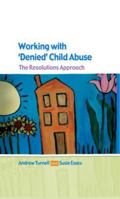 Working with Denied Child Abuse 0335216579 Book Cover