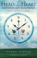 Head Versus Heart--and Our Gut Reactions: The 21st Century Enneagram 1903816920 Book Cover