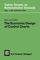 The Economic Design of Control Charts 3519027291 Book Cover