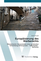 Europäisierung des Werberechts 363939268X Book Cover