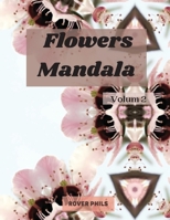 Flowers Mandalas 1008923354 Book Cover