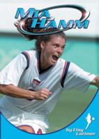 Mia Hamm (Sports Heroes)