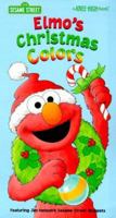 Elmo's Christmas Colors (Golden Sturdy Board Book) 0307124193 Book Cover