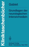 Grundlagen Der Neurologischen Intensivmedizin 3540101330 Book Cover