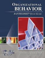 Dsst Organizational Behavior Dantes Study Guide 1614331626 Book Cover