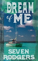 Dream of Me 1509256350 Book Cover