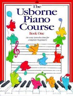 The Usborne Piano Course: Book One (Piano Course Series , No 1) 0746020007 Book Cover
