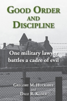 Good Order and Discipline B088VRJS3D Book Cover