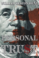 Personal Tru$t B09X9XM9RH Book Cover