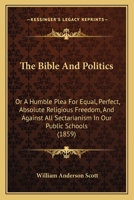 The Bible and Politics 0469283939 Book Cover