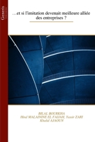 …et si l’imitation devenait meilleure alliée des entreprises ? (French Edition) B0DYD11RYT Book Cover