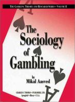 The Sociology of Gambling 0398073813 Book Cover