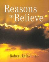 Reasons To Believe 0932727441 Book Cover
