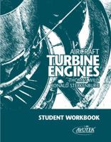 Aircraft Turbine Engines Student Workbook 1933189169 Book Cover
