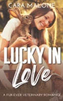 Lucky in Love: A Fur-ever Veterinary Romance B089TT3SQ8 Book Cover