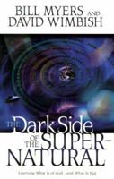 The Dark Side of the Supernatural 0310730023 Book Cover