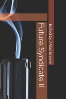 Future Syndicate II 1656620111 Book Cover