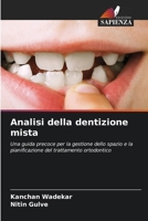 Analisi della dentizione mista (Italian Edition) 6207710126 Book Cover