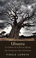 Ubuntu: La Culture de la Paix En Afrique 1537058290 Book Cover