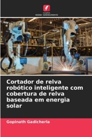 Cortador de relva robótico inteligente com cobertura de relva baseada em energia solar 6206261921 Book Cover