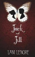 Jack and Jill 1548691194 Book Cover