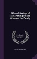 Life and Sayings of Mrs. Partington 1275794394 Book Cover