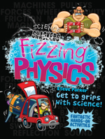 Fizzing Physics: Fantastic Hands-on Activities 1682970272 Book Cover