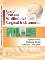 Atlas of Oral and Maxillofacial Surgical Instruments 9386478129 Book Cover