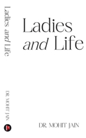Ladies and Life B0D35R53CF Book Cover