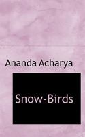 Snow-Birds 1115811770 Book Cover