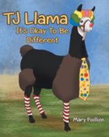 TJ Llama: It's Okay To Be Different 1635752876 Book Cover
