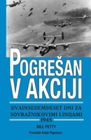 Pogresan v akciji dvainsedemdeset dni za sovraznikovimi linijami 1945 (Slovene Edition) 0999634453 Book Cover