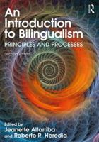 An Introduction to Bilingualism: Principles and Processes 1848725868 Book Cover